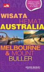 Wisata Hemat: Melbourne & Mount Buller